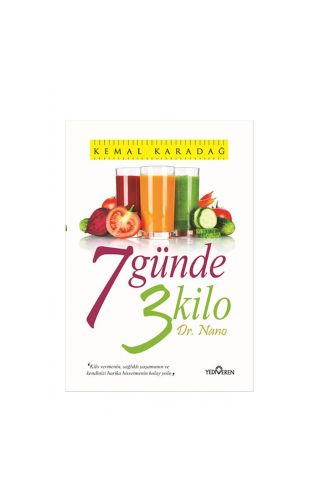 7 Günde 3 Kilo Kemal Karadağ - Kemal Karadağ