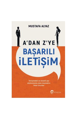 A’dan Z’ye Başarılı İletişim