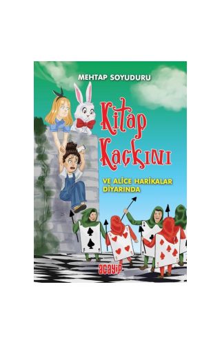 Alice Harikalar Diyarında Kitap Kaçkını / 2 - Acayip
