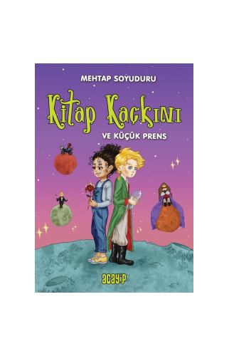 Küçük Prens Kitap Kaçkını / 1 - Acayip