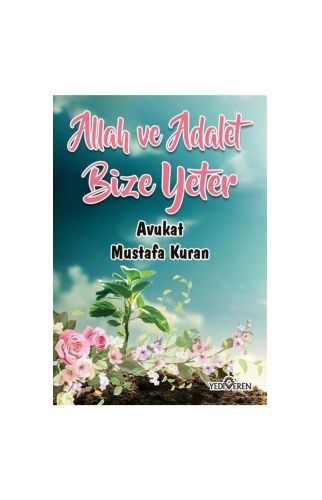 Allah Ve Adalet Bize Yeter