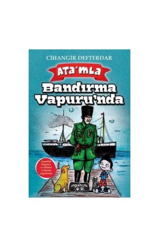 Ata'Mla Bandırma Vapurunda - Çihangir Defterdar