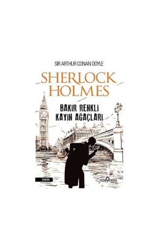 Bakır Renkli Kayın Ağaçları - Sherlock Holmes - Yediveren Yay.