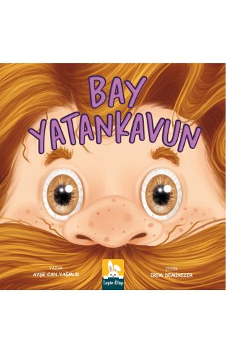 Bay Yatan Kavun/Ayşe Can Yağmur/Lapin Kitap