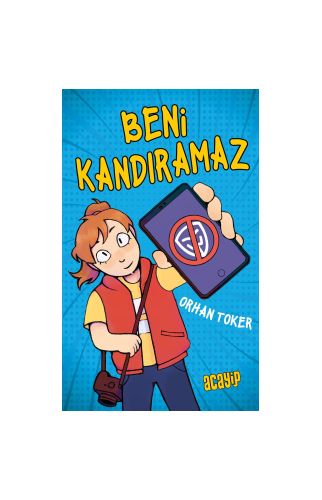Beni Kandıramaz /Orhan Toker /Acayip Kitaplar 