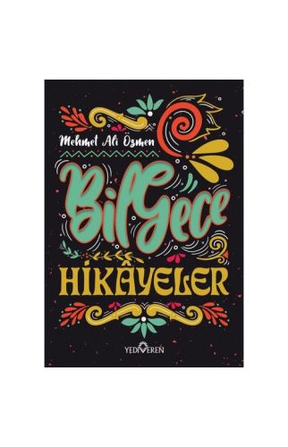 Bilgece Hikâyeler - Mehmet Ali Özmen