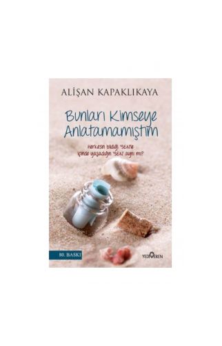 Bunları Kimseye Anlatamamıştım - Alişan Kapaklıkaya - Yediveren