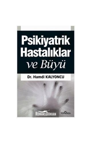 Büyü ve Psikiyatrik Hastalıklar Exorsizm