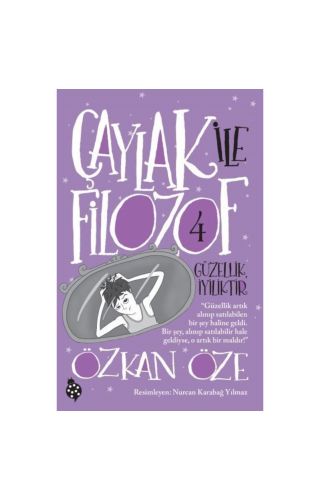 Çaylak Ile Filozof 4 - Güzellik Iyiliktir