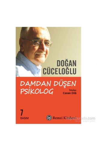 Damdan Düşen Psikolog - Doğan Cüceloğlu