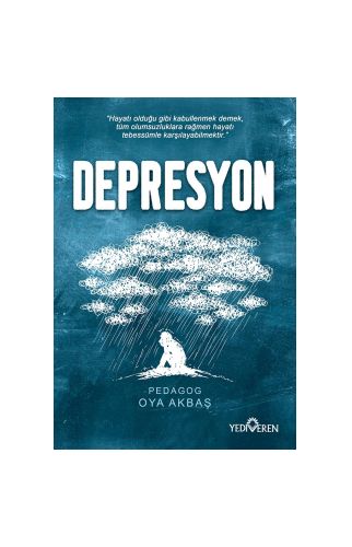 Depresyon/Oya Akbaş/Yediveren 
