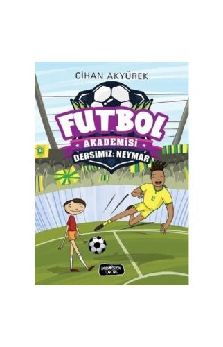 Dersimiz: Neymar - Futbol Akademisi