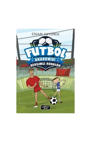 Dersimiz: Ronaldo - Futbol Akademisi