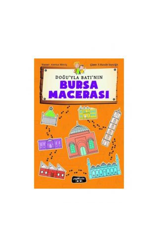 Doğuyla Batının Bursa Macerası - Asena Meriç