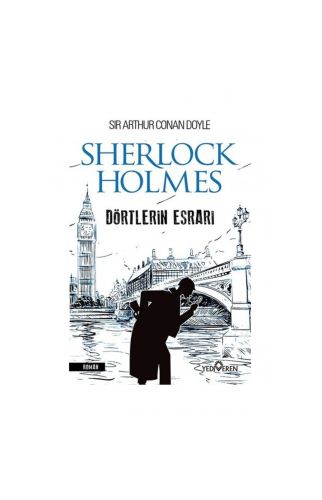 Dörtlerin Esrarı - Sherlock Holmes - Yediveren Yayınları
