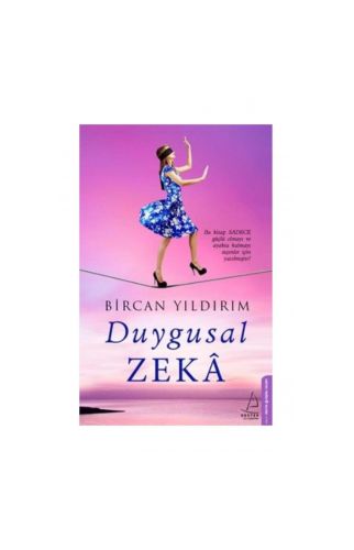 Duygusal Zeka - Bircan Yıldırım - Destek Yayınları