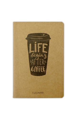 Ela's Paper Life Begins Coffee Çizgisiz Defter