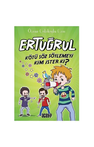 Ertuğrul / Kötü Söz Söylemeyi Kim Ister Ki?