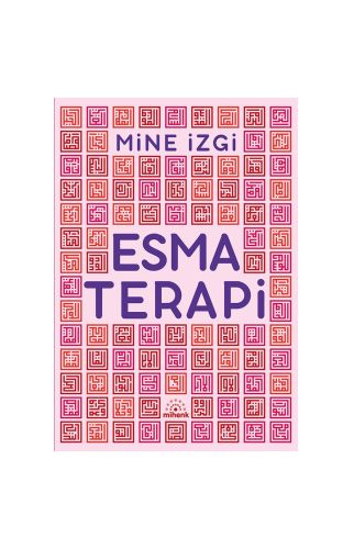 Esma Terapi/Mine İzgi/Mihenk