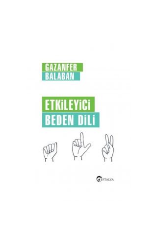 Etkileyici Beden Dili - Gazanfer Balaban
