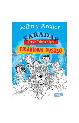 Faraday-Zaman Yolcusu Köpek/Firavunun Düşüşü/Jeffrey Archer/Yediveren Çocuk