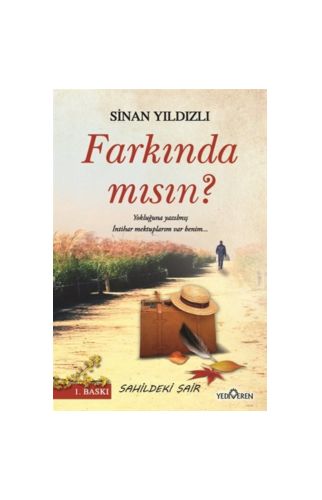 Farkında mısın