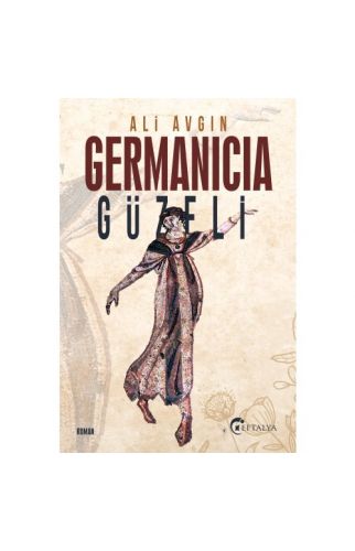 Germanicia Güzeli - Ali Avgın