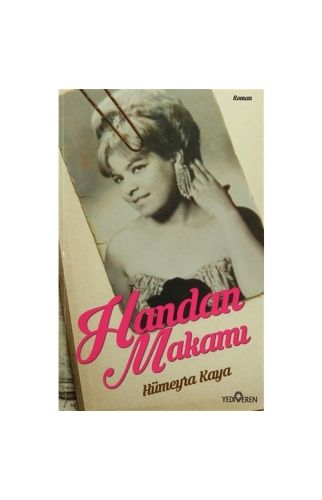 Handan Makamı-Hümeyra Kaya