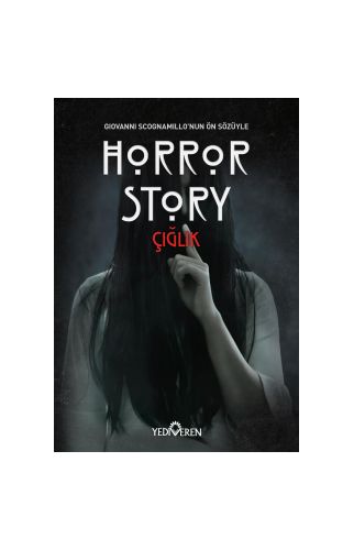 Horror Story-Çığlık/Kolektif/Yediveren