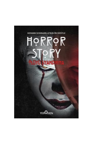Horror Story-Ölüyü Uyandırma/Kolektif/Yediveren
