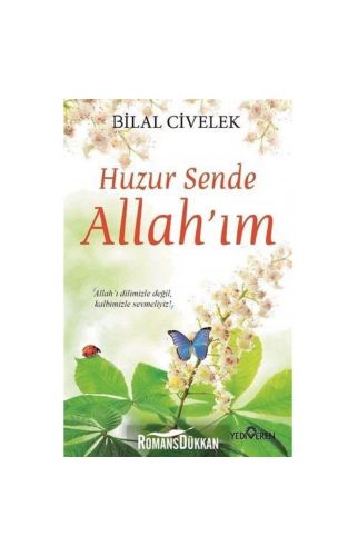 Huzur Sende Allah'ım