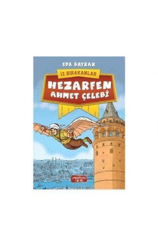 İz Bırakanlar/Hezarfen Ahmet Çelebi 