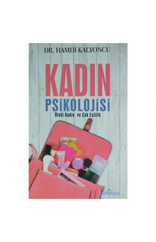 Kadın Psikolojisi: Öteki Kadın Ve Çok Eşlilik