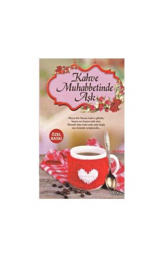 Kahve Muhabbetinde Aşk - Akif Bayrak - Yediveren Yayınları