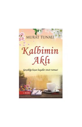 Kalbimin Aklı - Murat Tunalı