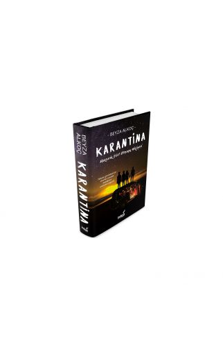 Karantina Birinci Perde (Ciltli) - Beyza Alkoç - İndigo Kitap