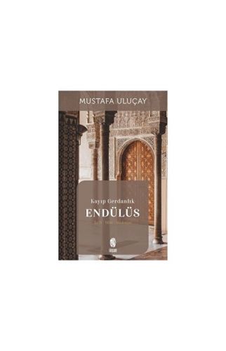Kayıp Gerdanlık Endülüs