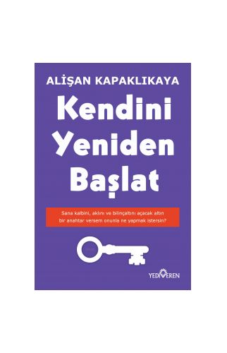 Kendini Yeniden Başlat - Alişan Kapaklıkaya - Yedivreren Yayın