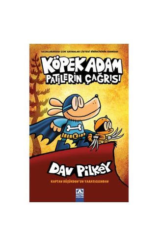 Köpek Adam 6 - Patilerin Çağrısı - Dav Pilkey