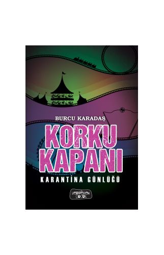 Korku Kapanı – Karantina Günlüğü/Karton Kapak
