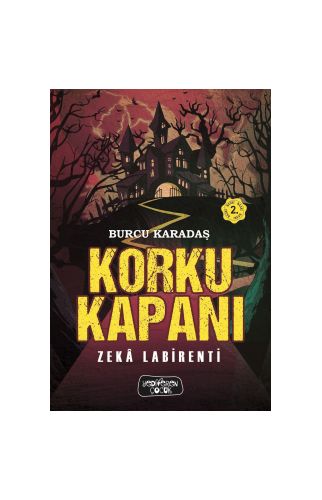 Korku Kapanı /Zeka Labirenti/Karton Kapak 
