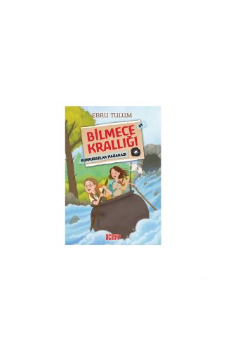 Korkusuzlar Mağarası - Bilmece Krallığı 1 - Ebru Tulum