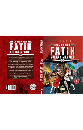 Kumandan Fatih Sultan Mehmet - Yiğit Recep Efe - Yiğit Recep Efe