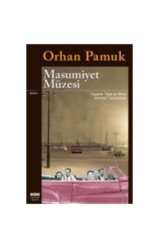 Masumiyet Müzesi Orhan Pamuk