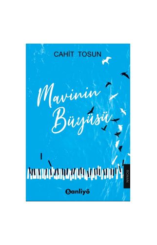 Mavinin Büyüsü - Cahit Tosun - Banliyö