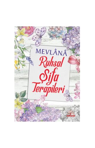 Mevlana Ruhsal Şifa Terapileri - Yediveren Yayınları