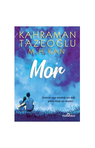Mor - Kahraman Tazeoğlu - Yediveren Yayınları