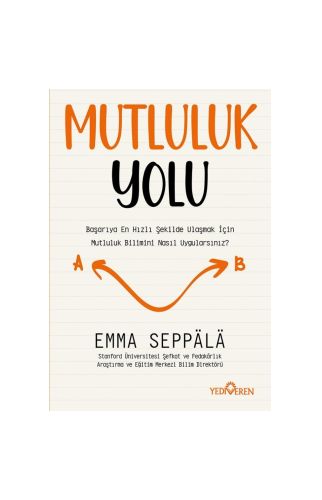 Mutluluk Yolu/Roman/Emma Seppälä/Yediveren 