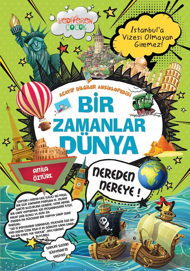 Bir Zamanlar Dünya/Atilla Öztürk/Yediveren Çocuk Bir Zamanlar Dünya/Atilla Öztürk/Yediveren Çocuk