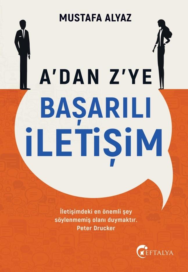 A’dan Z’ye Başarılı İletişim A’dan Z’ye Başarılı İletişim